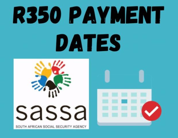 SASSA Status Check for R350 Payment Dates For April 2022